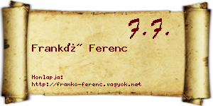 Frankó Ferenc névjegykártya